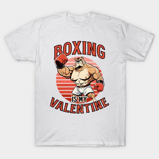 Boxing Shirt | Boxing Is My Valentine T-Shirt by Gawkclothing